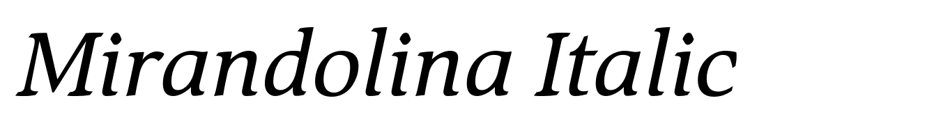Mirandolina Italic